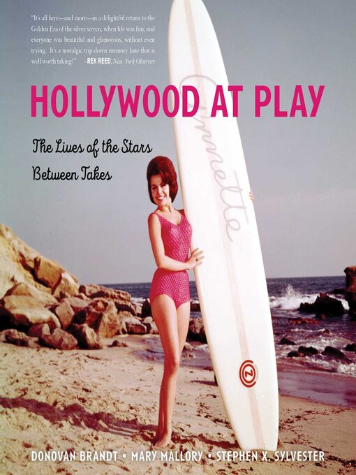 Title details for Hollywood at Play by Stephen  X. Sylvester - Available